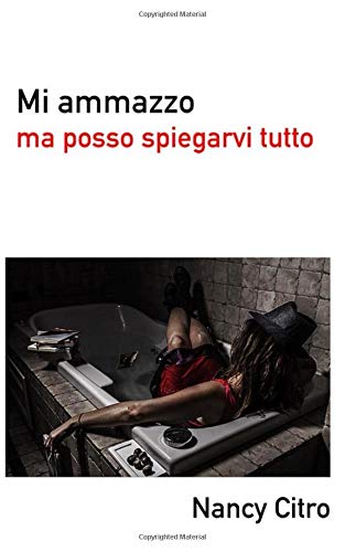 Mi ammazzo ma posso spiegarvi tutto. Contemporary literature