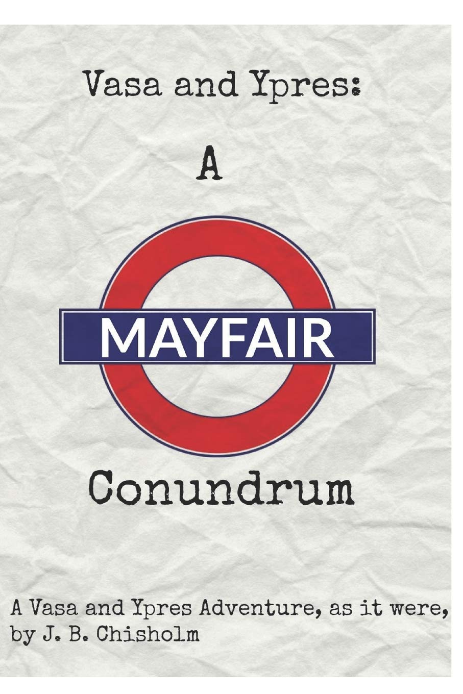 Product Image: Vasa and Ypres: A Mayfair Conundrum