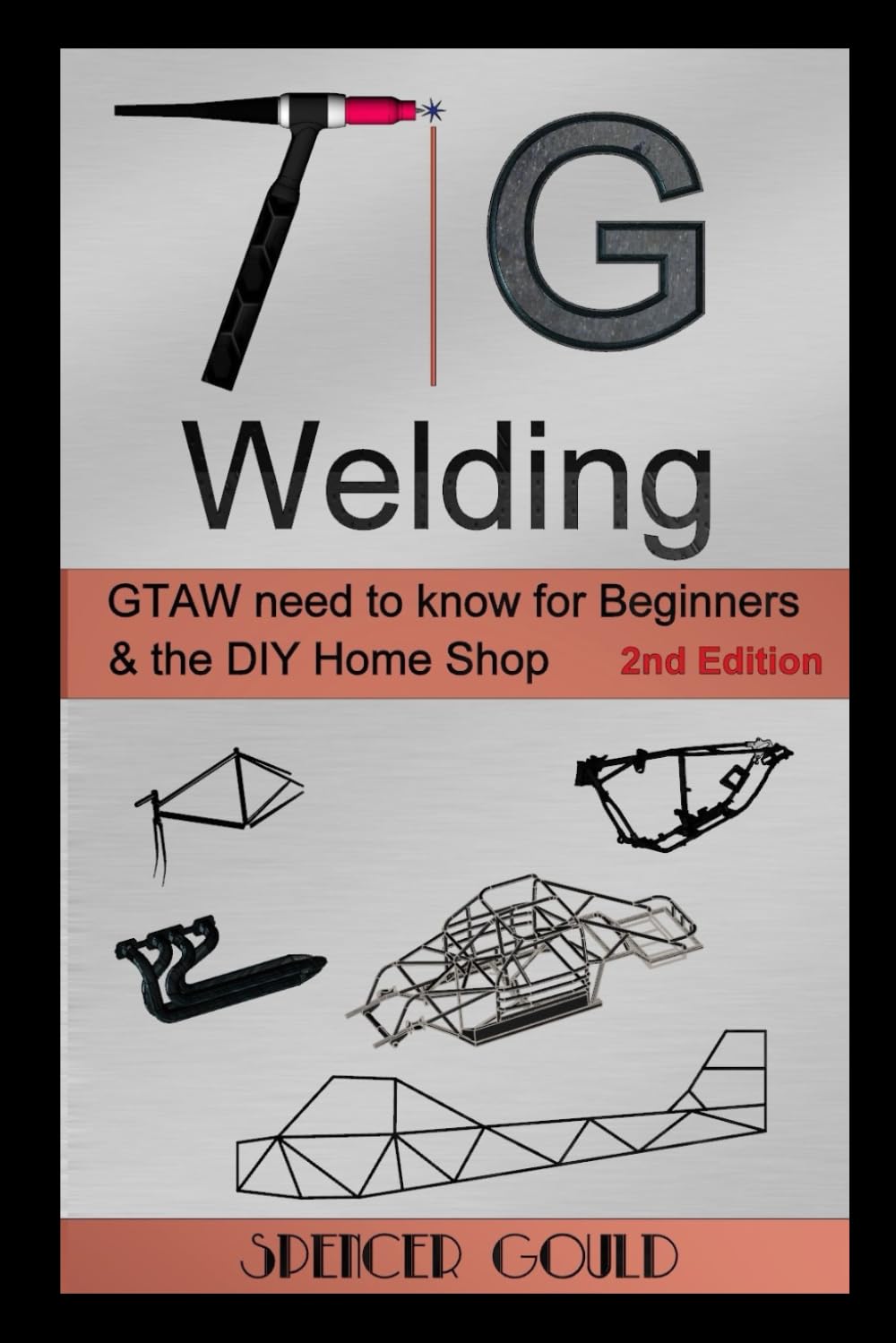 TIG Welding: GTAW need to know for beginners & the DIY home shop (DIY Home Workshop, Band 1) Leisure, Home & Garden