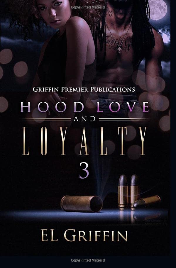 Hood Love and Loyalty 3 (Hood Series, Band 3) Contemporary literature