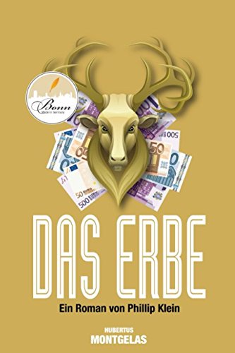 Das Erbe: Ein Roman von Phillip Klein Humour & Satire
