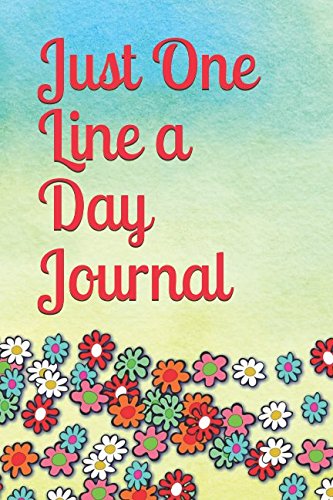 Just One Line a Day Journal: Five Years of Memories Watercolor Floral Cover Design Diary/Journal Lifestyle