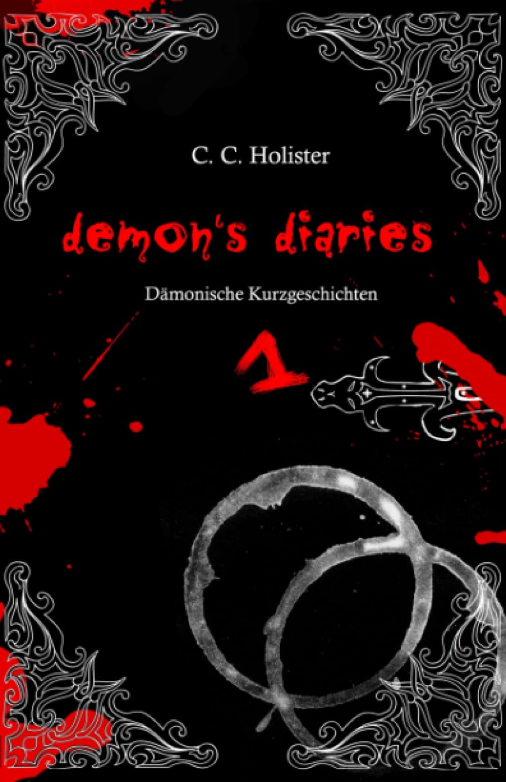 Demon's Diaries 1: Dämonische Kurzgeschichten Essays & Short Stories