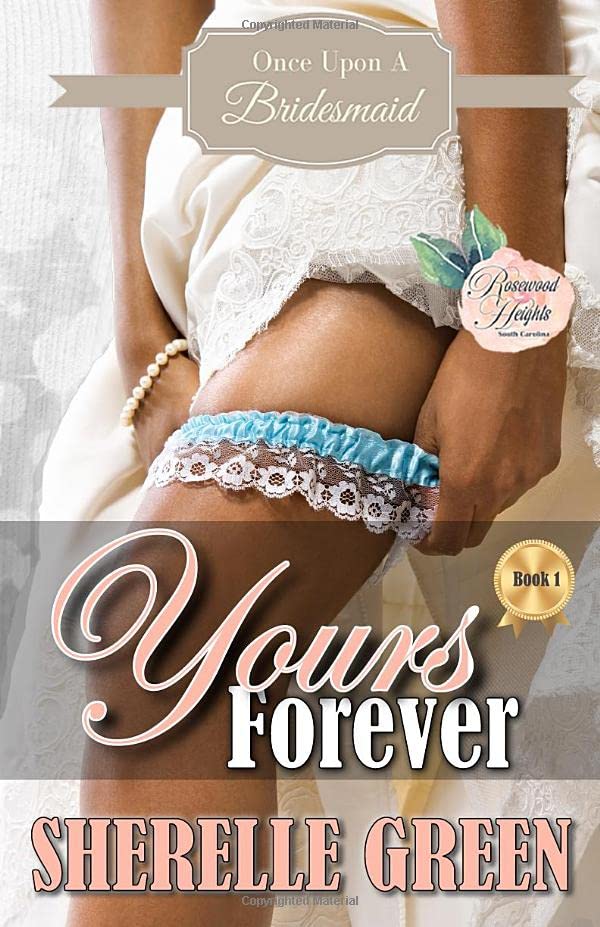 Yours Forever (Once Upon a Bridesmaid, Band 1) Essays & Short Stories