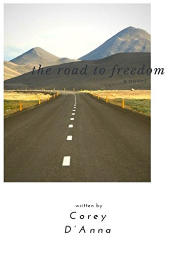 The Road to Freedom: a novel (The Drop Series, Band 1) LGBTQ+