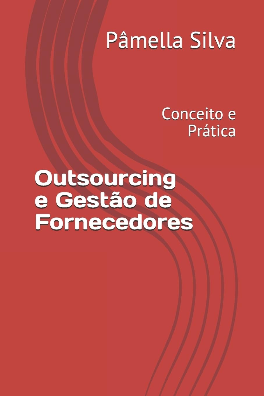 Product Image: Outsourcing e Gestão de Fornecedores: Conceito e Prática