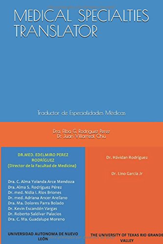 MEDICAL SPECIALTIES TRANSLATOR: Traductor de Especialidades Médicas Learning & Reference