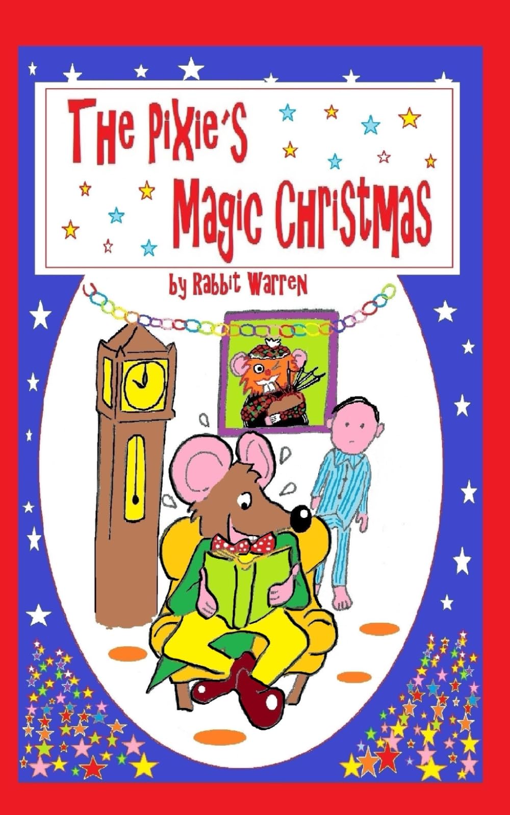 The Pixie´s Magic Christmas (Children´s Fantasies by Rabbit Warren) Non-fiction