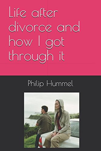 Life after divorce and how I got through it Parents & Children