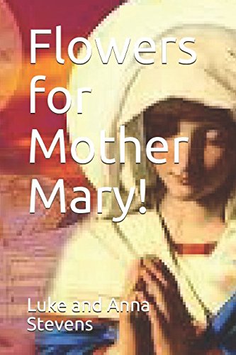 Flowers for Mother Mary! Non-fiction