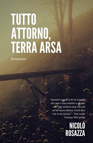 Tutto attorno, terra arsa Contemporary literature