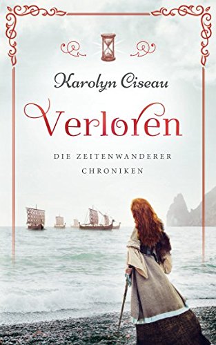 Verloren - Die Zeitenwanderer-Chroniken Fantasy & Sci-Fi