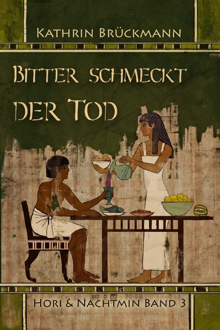 Bitter schmeckt der Tod: Hori & Nachtmin Band 3 Historical Fiction