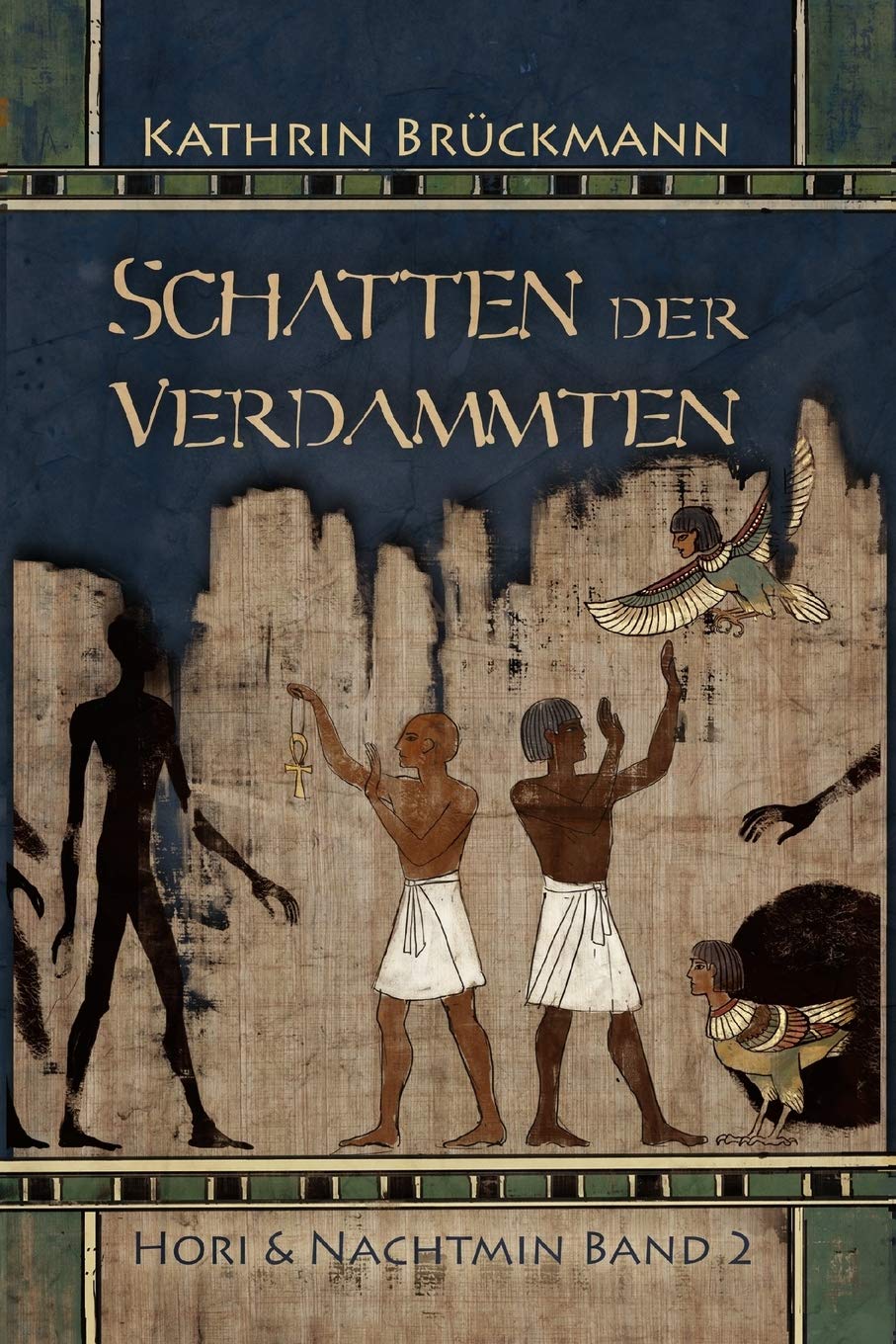 Schatten der Verdammten: Hori & Nachtmin Band 2 Historical Fiction