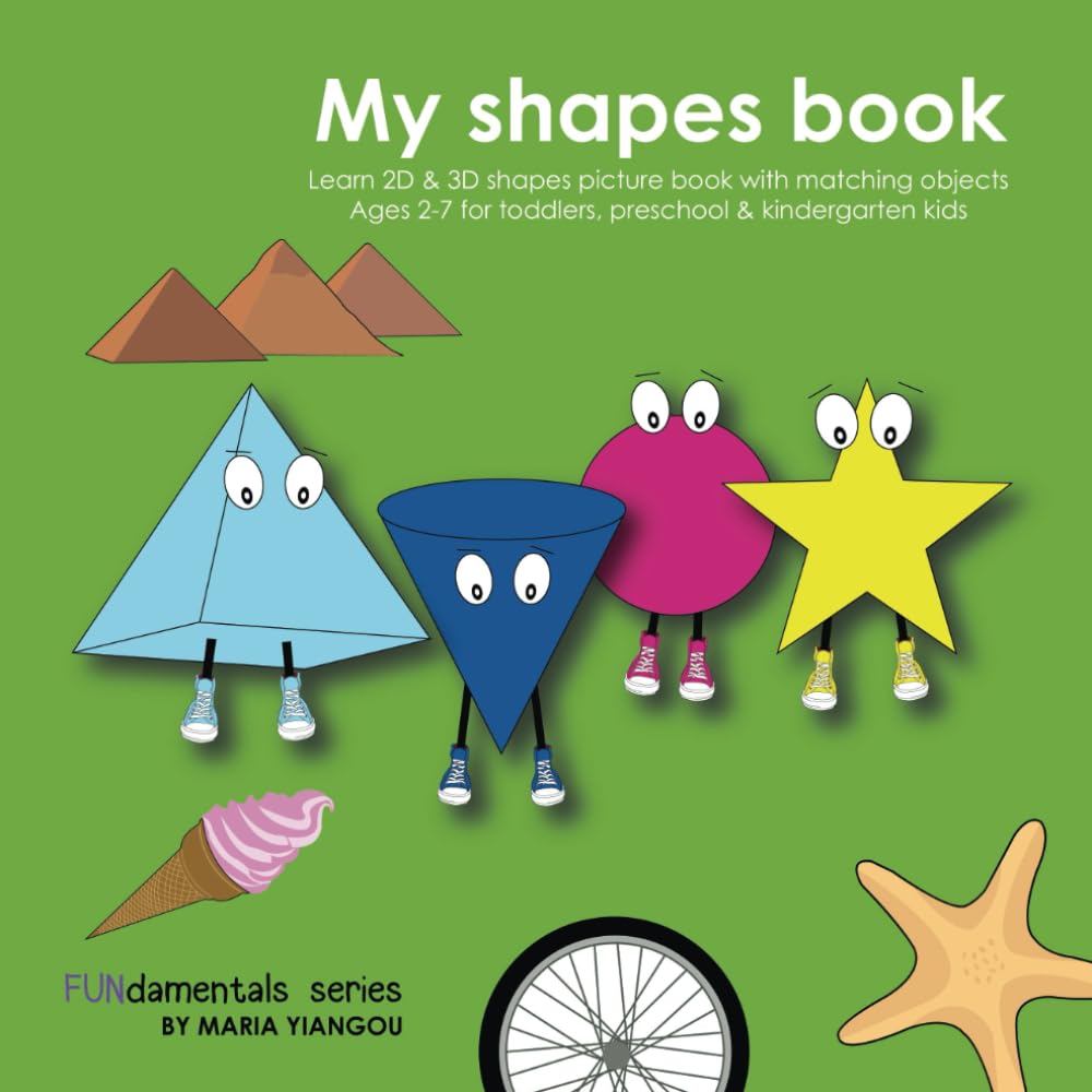 My shapes book: Learn 2D & 3D shapes picture book with matching objects. Ages 2-7 for toddlers, preschool & kindergarten kids. (FUNdamentals series, Band 3) Study Guides