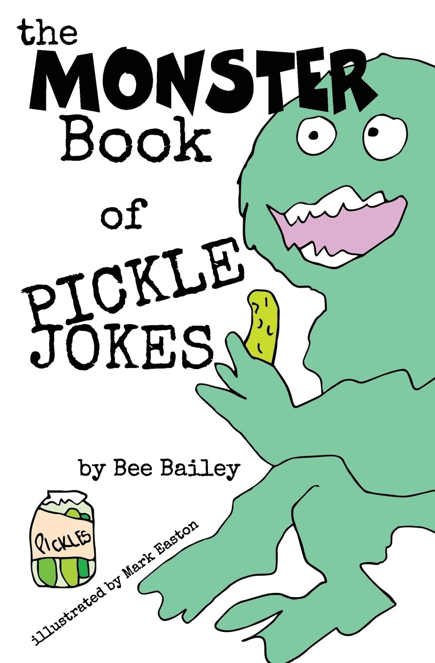 The Monster Book of Pickle Jokes (The Monster Book of Jokes Series) Non-fiction