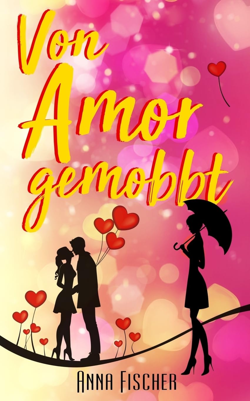 Product Image: Von Amor gemobbt