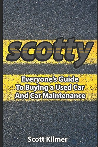Everyone's Guide to Buying a Used Car and Car Maintenance Business & Technology