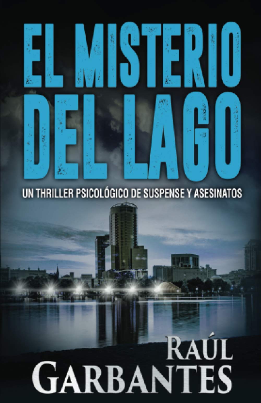 El Misterio del Lago (Misterios de Blue Lake, Band 2) Suspense & Thrillers