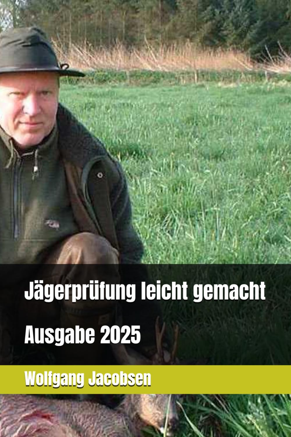 Jägerprüfung leicht gemacht: Ausgabe 2018 book
