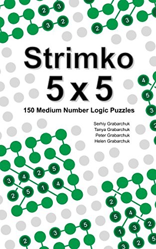 Strimko 5x5: 150 Medium Number Logic Puzzles Leisure & Fun