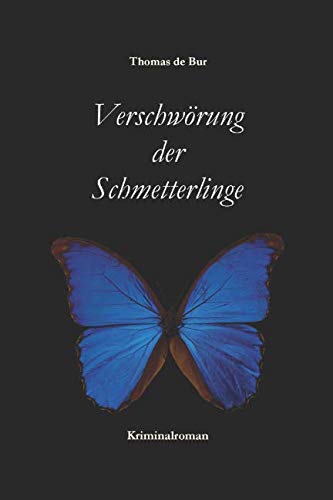 Verschwörung der Schmetterlinge Cosy Mystery & Humour