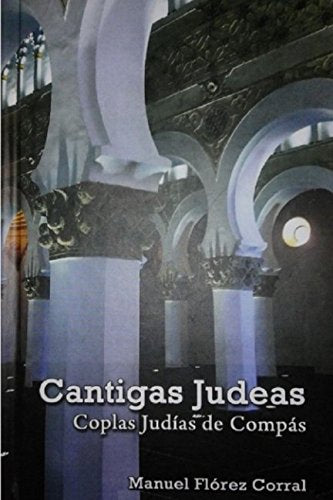 Cantigas judeas: Coplas judias de compas Philosophy