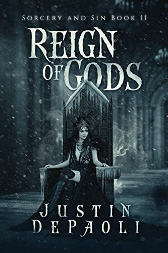 Reign of Gods (Sorcery and Sin, Band 2) Dark Fantasy