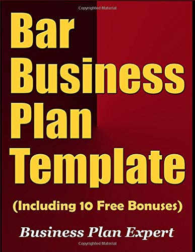Bar Business Plan Template (Including 10 Free Bonuses) Business, Finance & Career