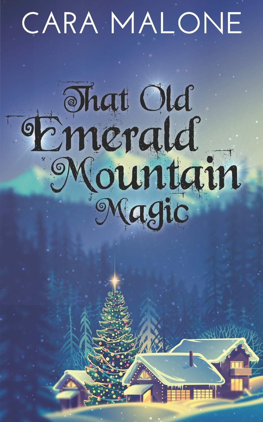 That Old Emerald Mountain Magic: A Christmas/Holiday Lesbian Romance LGBTQ+