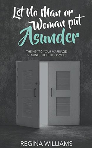Let No Man or Woman Put Asunder Parents & Children