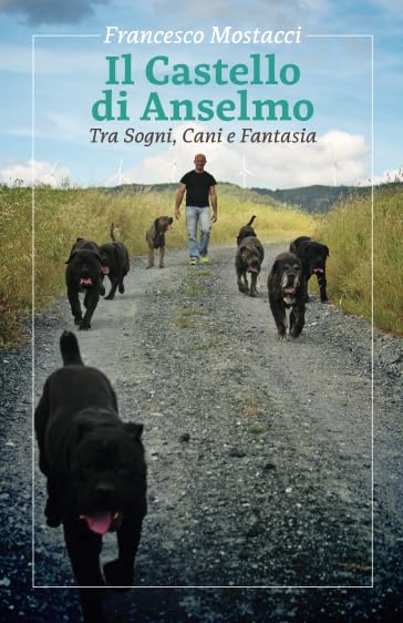 Il Castello di Anselmo: Tra Sogni, Cani e Fantasia Pets