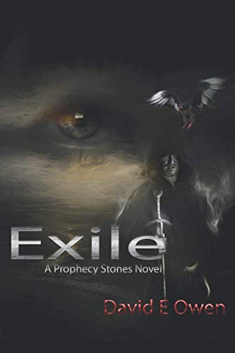 Exile: Part IV of the Prophecy Stones Contemporary literature