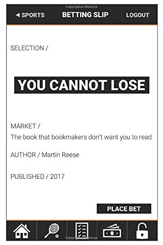 You Cannot Lose: The book that bookmakers do not want you to read Leisure & Fun