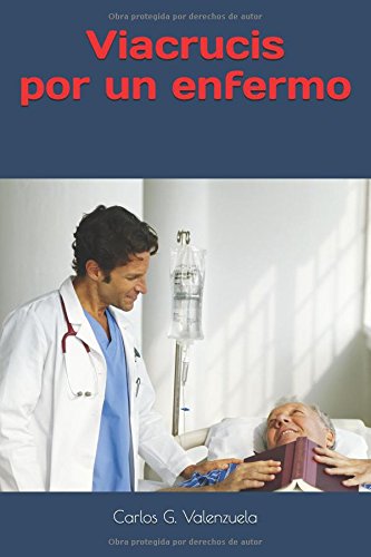 Viacrucis por un enfermo Religion & Esotericism