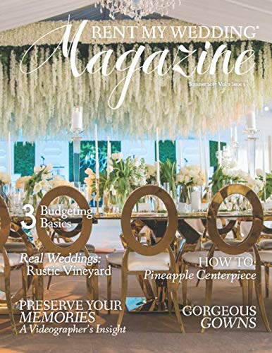 RENT MY WEDDING Magazine - Summer 2017 (Volume 1, Band 2) Hobbies & Crafts