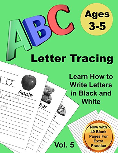 ABC Letter Tracing: Black and White Version with 40 Bonus Blank Pages (Volume 5, Band 5) Learning & Reference