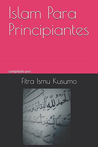 Islam Para Principiantes Religion & Esotericism