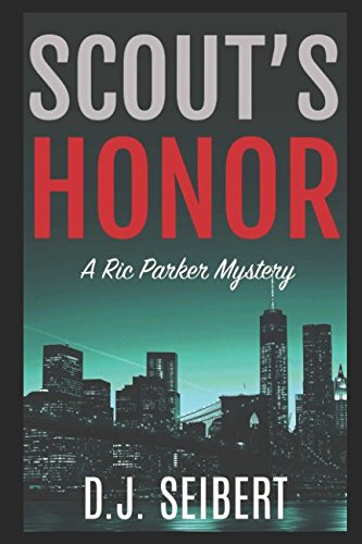 Scout's Honor: A Ric Parker Mystery Crime & Thrillers