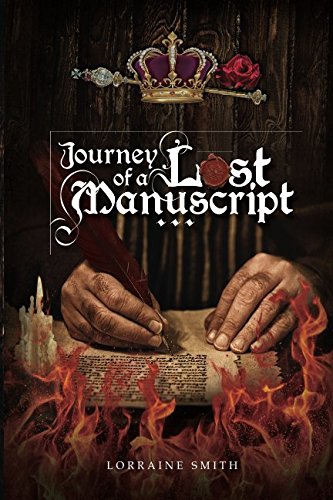 Journey of a Lost Manuscript: The rediscovery in Warrnambool of a Sixteenth Century manuscript believed destroyed by fire Memories