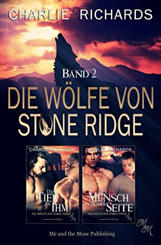 Die Wölfe von Stone Ridge Band 2: Das Tier in ihm / Der Mensch an seiner Seite (Die Wölfe von Stone Ridge Print, Band 2) LGBTQ+