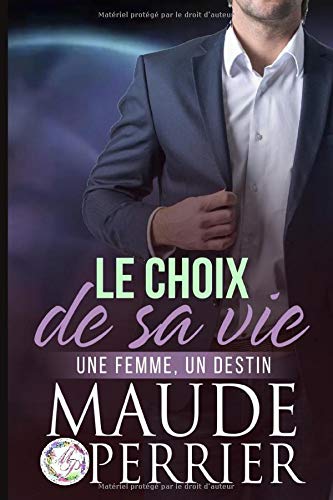 Le choix de sa vie: Un roman sentimental (Jessica) book