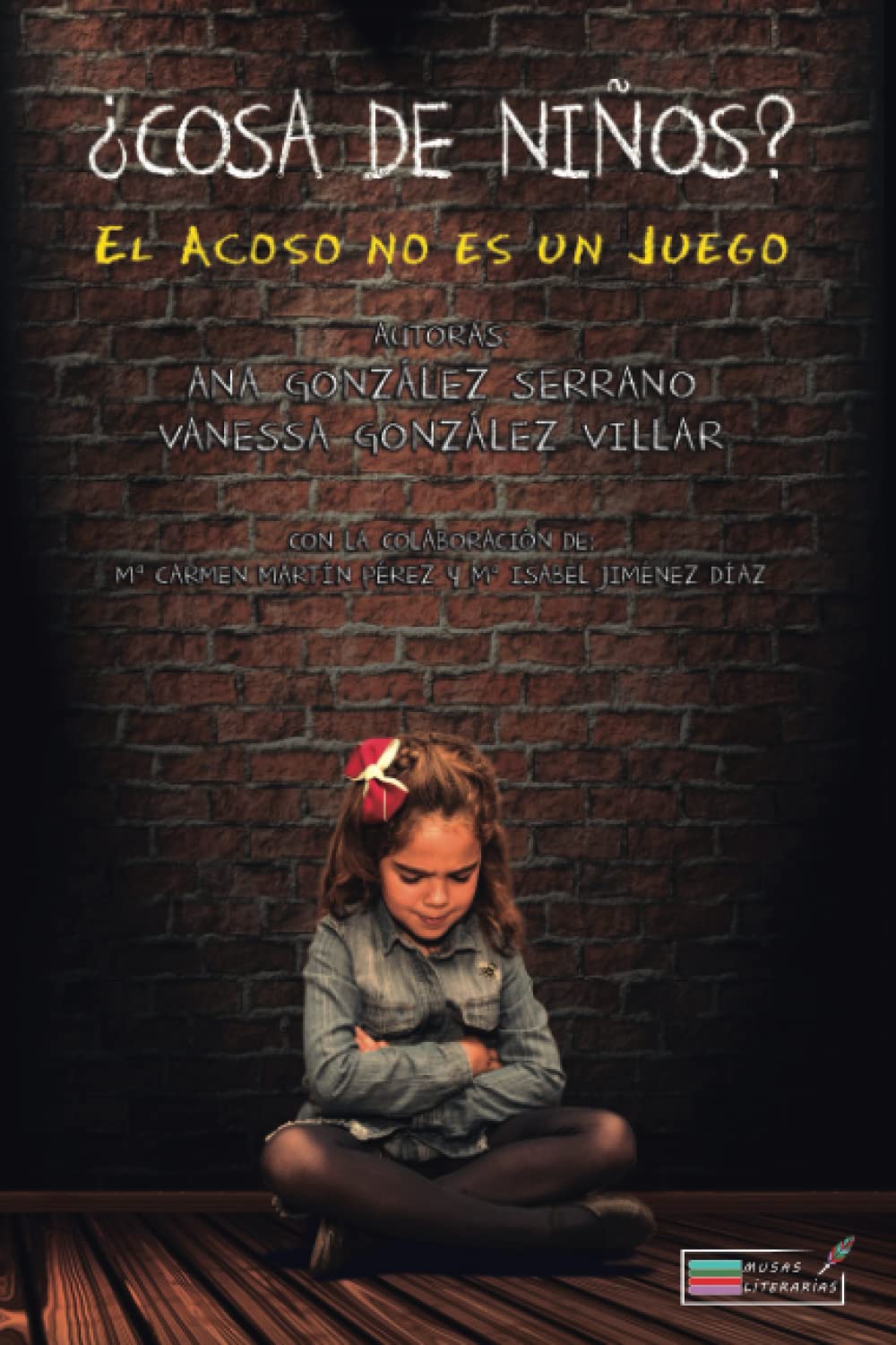 ¿COSA DE NIÑOS?: EL ACOSO NO ES UN JUEGO book