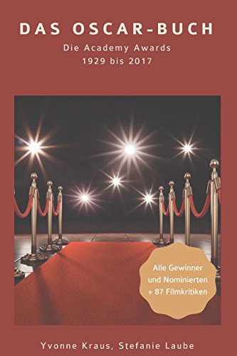 Das Oscar-Buch: Die Academy Awards 1929 bis 2017 Photography