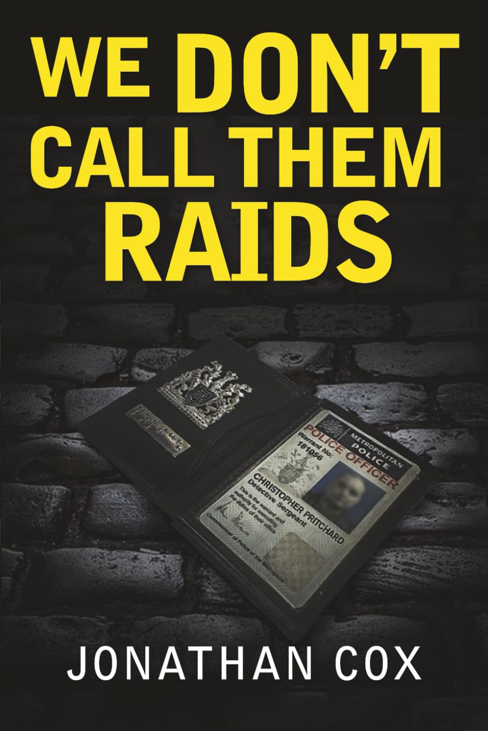 We Don't Call Them Raids (Book 5) (The Nostrils Series, Band 5) Detective & CSI