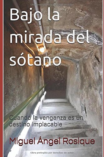 Bajo la mirada del sótano Horror & Mystery