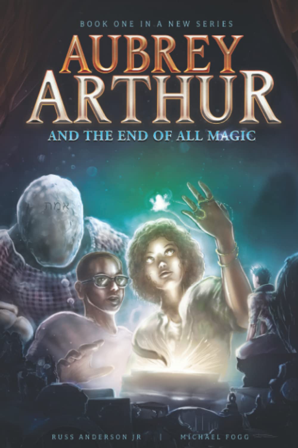 Aubrey Arthur and the End of All Magic Contemporary literature