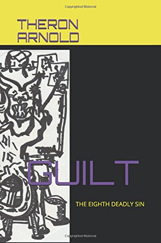 GUILT: THE EIGHTH DEADLY SIN Contemporary literature Books