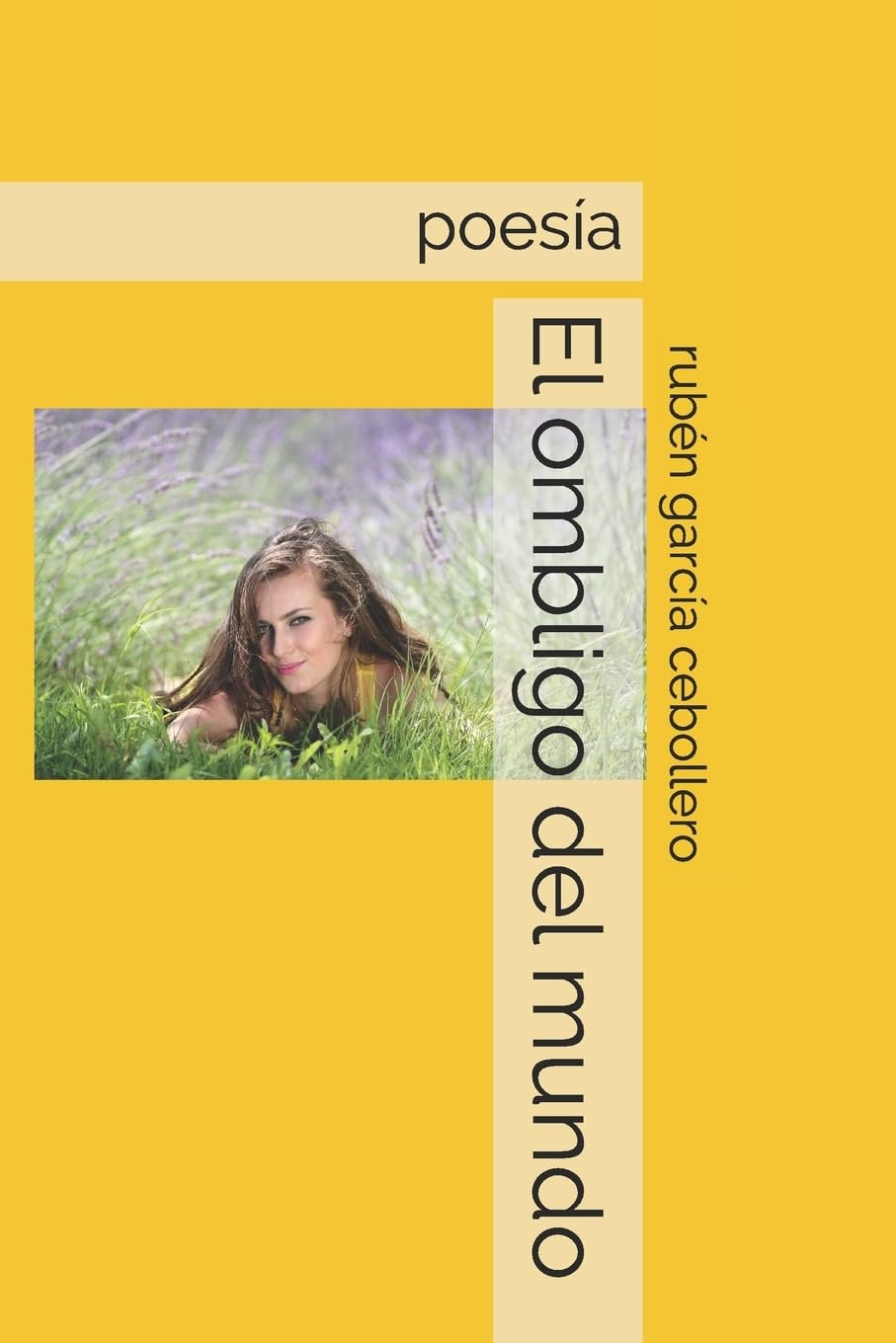 El ombligo del mundo Poetry