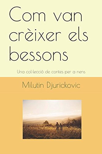 Com van crèixer els bessons: Una col·lecció de contes per a nens Contemporary literature